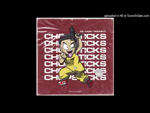 Ra Hash Tabasko - Chopsticks