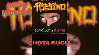 Asesino - Chota Sucia (Lyrics) (HD)