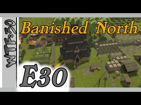 Banished North 7 E30 - New Fields & Smokehouses