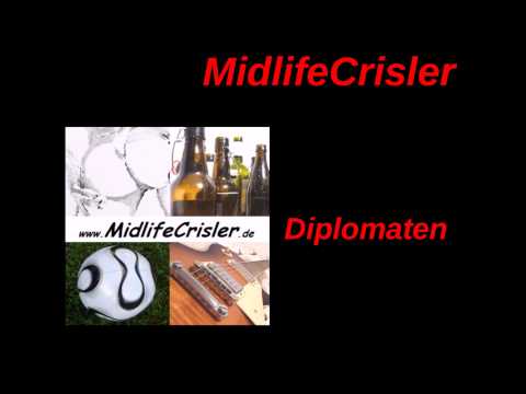 MidlifeCrisler - Diplomaten  -  D e m o !