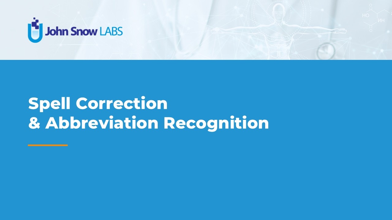 Spell Correction & Abbreviation Recognition
