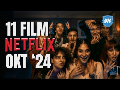 11 Film Netflix Terbaru Oktober 2024