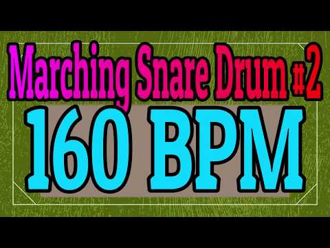 160 BPM Marching Snare Drum Rock #2 - 4/4 Drum Track - Metronome - Drum Beat