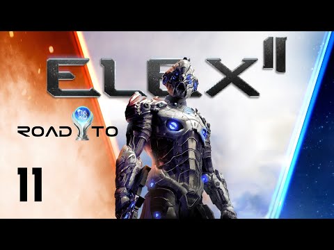 ELEX II ❑ 11 – THE DAILY HABITS OF CLERICS | Gameplay Walkthrough [100% Platinum] FULL GAME
