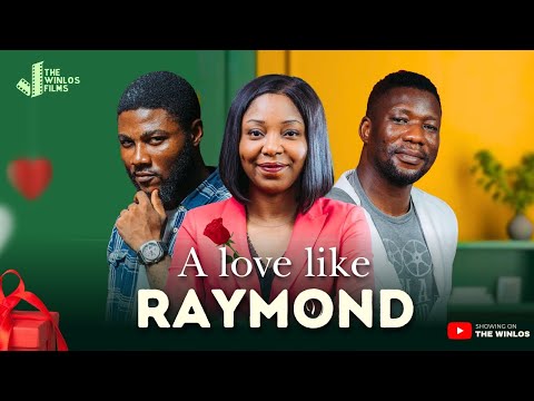 A LOVE LIKE RAYMOND | LATEST NIGERIAN CHRISTIAN MOVIE  | THE WINLOS FILMS
