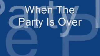 When The Party Is Over.mp4video.mp4