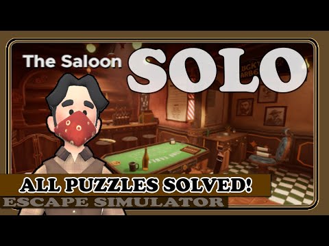 THE SALOON (All Puzzles Solved!) in Escape Simulator (DLC) | Full Commentary & Walkthrough!