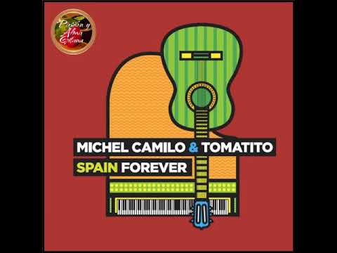 Michel Camilo & Tomatito - Spain Forever (2016) Our Spanish Love Song