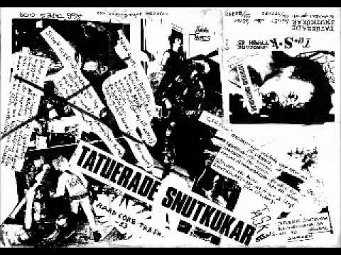 Tatuerade Snutkukar - hardcore trash 83(FULL CASSETE) 1983