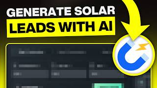 How to Generate Leads for Solar (AI Framework)