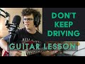 Download Lagu Don't Keep Driving by The Paper Kites Electric Guitar Tutorial + Acoustic Mp3 Free