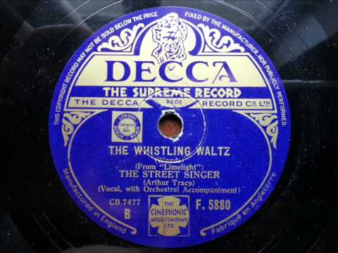 ARTHUR TRACY (THE STREET SINGER) - The Whistling Waltz