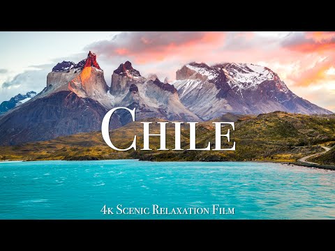 Chile 4K - Scenic Relaxation Film With Inspiring Music