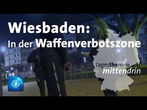 Wiesbaden: Unterwegs in der Waffenverbotszone | tagesthemen mittendrin