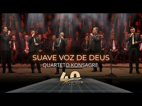 QUARTETO KONSAGRE - SUAVE VOZ DE DEUS [DVD Cânticos Vocal 40 anos]
