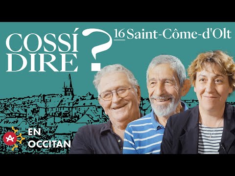 Cossí dire ? # Sant-Cosme