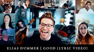 Good by Elias Dummer