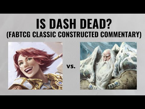 Flesh and Blood TCG: IS DASH DEAD? Kiki (Dash) vs. Grendel (Oldhim) with commentary!