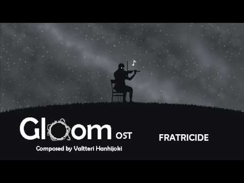 Gloom OST - Fratricide