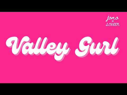 VALLEY GURL [Lyric Video] | JONO x Solidarity