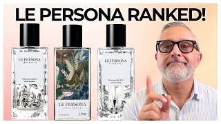 LE PERSONA Fragrances RANKED! 7 Fragrances You Need To Know