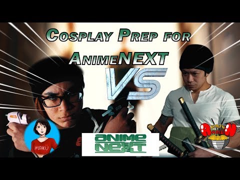 Cosplay Prep for AnimeNEXT ft  Sloan The Female Otaku