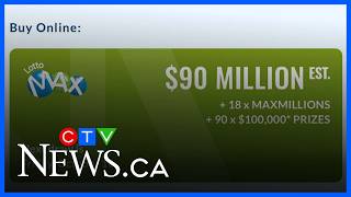Record $90M Lotto Max jackpot up for grabs in historic draw