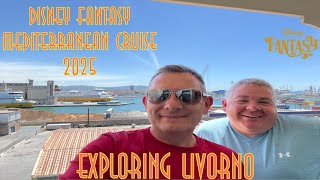 Disney Fantasy Mediterranean Cruise Vlogs May 2025 - Exploring Livorno & Disappointing Entertainment