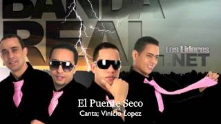 Banda Real Music - El Puente Seco