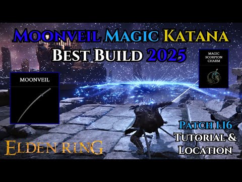 Moonveil Magic Samurai Katana Best Build 2025 - Elden Ring Tutorial & Location Patch 1.16