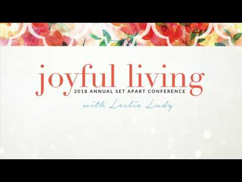 True Joy with Eric and Leslie Ludy – 2018 Set Apart Conference