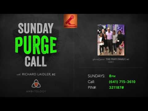 SUNDAY PURGE CALL with special guests & 'victims' MC's The Frati's **RECORDING** - April 23, 2017