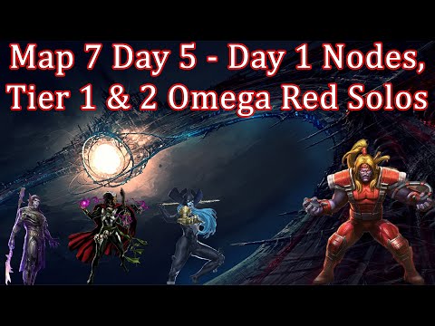 Map 7 Day 5 - Day 1 Nodes, Tier 1 & 2 Omega Red Solos