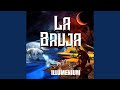 La Bruja