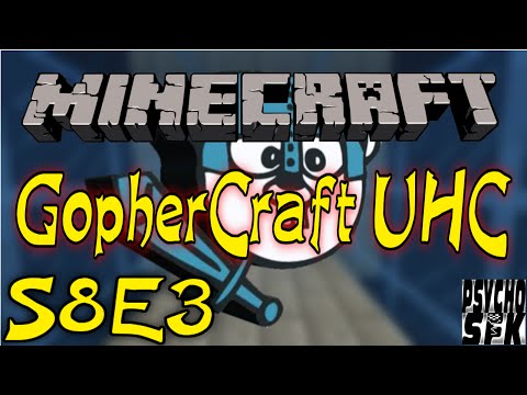 ✦MineCraft: GopherCraft UHC S8 E3✦