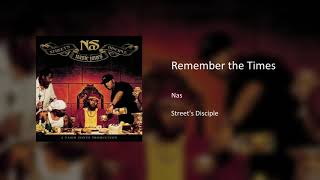 Nas - Remember the Times