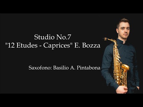 Caprice N.7 Bozza E. "12 Etudes - Caprices" (BASILIO A. PINTABONA)