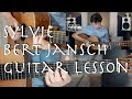 Sylvie - Bert Jansch Slow Version - DADGAd Lesson
