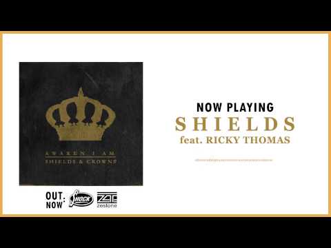 Awaken I Am - Shields feat. Ricky Thomas