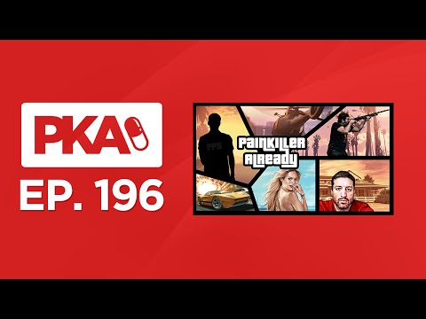 Painkiller Already 196 - Kyle tells FPSRussia Stories w Linus Tech Tips