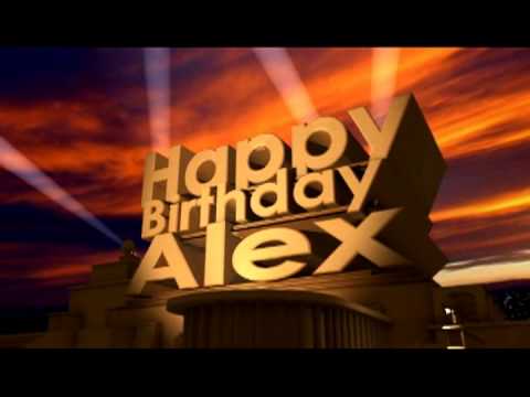 Happy Birthday Alex