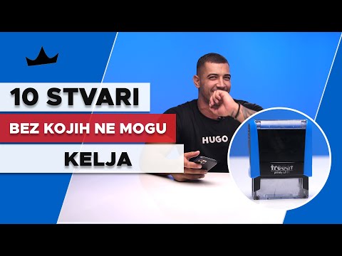 KELJA - 10 Stvari bez kojih ne mogu