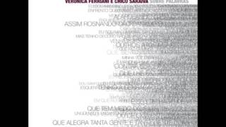 Verônica Ferriani & Chico Saraiva - Sobre Palavras (2009) - Completo/Full Album