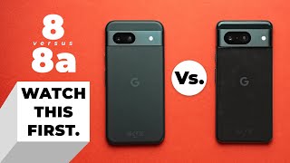 Don&#039;t be caught out! - Google Pixel 8a Vs. Google Pixel 8!