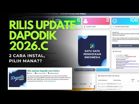 RILIS UPDATE DAPODIK 2026C‼️ HATI-HATI‼️ 2 CARA INSTAL YANG BENAR