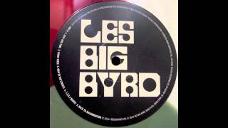 Les Big Byrd - War In The Streets