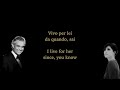 Andrea Bocelli, Giorgia - Vivo Per Lei (1995) (Lyrics)
