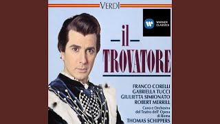 Il Trovatore (1990 Remastered Version) , ACT 4 Scene 1: Miserere... Quel suon, quelle preci...