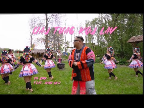 Ciaj Tuag Koj Lav - Zong Pha Xiong (ZPX) ft Akou Lor