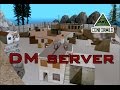 - DM server. One shot one kill no luck just skill. Part ...